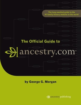 Paperback The Official Guide to Ancestry.com Book