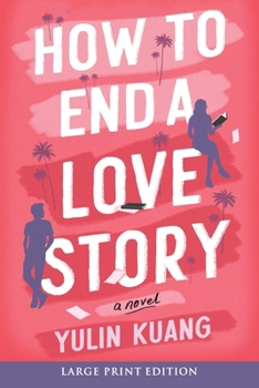 Paperback How to End a Love Story [Large Print] Book