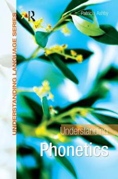 Paperback Understanding Phonetics Book