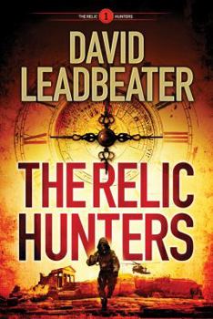 The Relic Hunters - Book #1 of the Relic Hunters