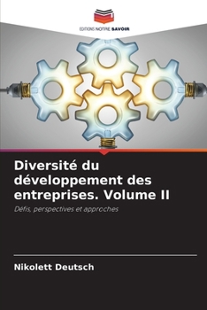 Paperback Diversité du développement des entreprises. Volume II [French] Book