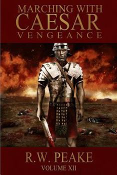 Paperback Marching With Caesar: Vengeance Book