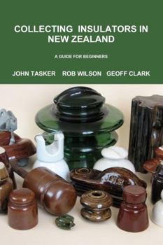 Paperback Collecting Insulators in New Zealand Book