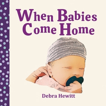 Paperback When Babies Come Home Book
