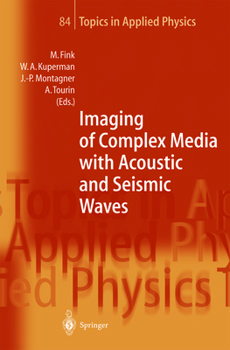 Paperback Imaging of Complex Media with Acoustic and Seismic Waves Book