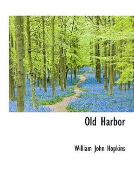 Paperback Old Harbor [Large Print] Book