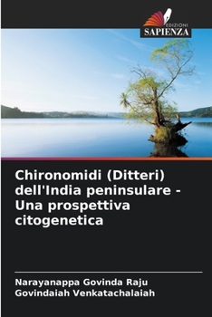 Paperback Chironomidi (Ditteri) dell'India peninsulare - Una prospettiva citogenetica [Italian] Book