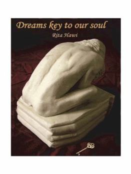 Paperback Dreams Key to Our Soul Book