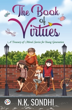 Paperback The Book of Virtues Book