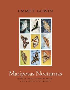 Hardcover Mariposas Nocturnas: Moths of Central and South America, a Study in Beauty and Diversity Book