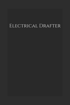 Paperback Electrical Drafter: Notebook Book