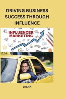 Paperback Driving Business Success Through Influence Book