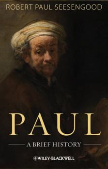 Paul: A Brief History - Book  of the Blackwell Brief Histories of Religion