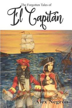 Paperback The Forgotten Tales of El Capitan Book