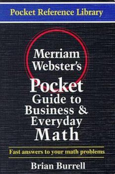 Paperback Merriam-Webster's Pocket Guide to Business and Everyday Math Book