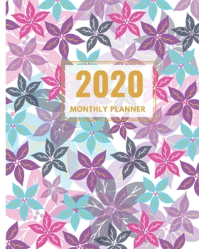 Daily Planner 2020 Weekly And Monthly: Daily Agenda and Organizer & Calendar view with Inspirational Simple Dated Week and Month and goal tracker with ... Annual Planner(Pretty Floral cover design