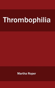 Hardcover Thrombophilia Book