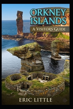 Paperback ORKNEY ISLANDS: A Visitors Guide Book