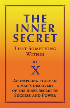 Paperback Inner Secret: That Something Within Book