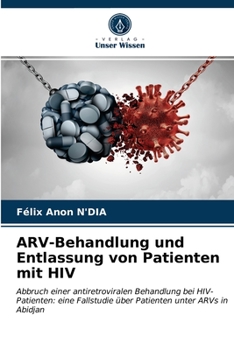 Paperback ARV-Behandlung und Entlassung von Patienten mit HIV [German] Book