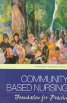 Paperback Community Based Nursing: Foundation for Nursing Book