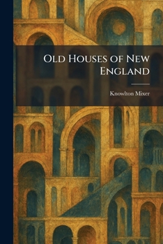 Paperback Old Houses of New England Book