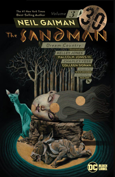 Paperback The Sandman Vol. 3: Dream Country 30th Anniversary Edition Book
