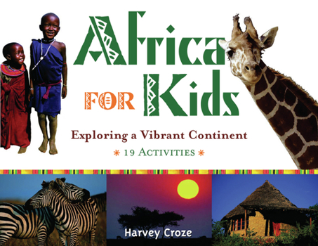 Paperback Africa for Kids: Exploring a Vibrant Continent Book