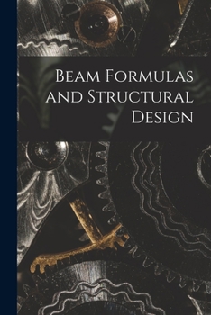 Paperback Beam Formulas and Structural Design Book