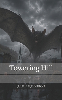 Towering Hill