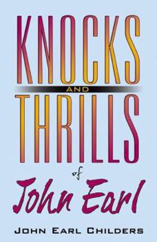 Paperback Knocks and Thrills of John Earl Book