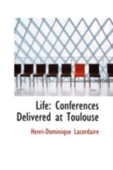 Paperback Life: Conferences Delivered at Toulouse Book