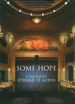 Paperback Some Hope: A Trilogy Book