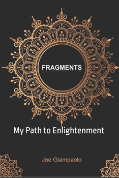 Paperback Fragments: My Path to Enlightenment Book