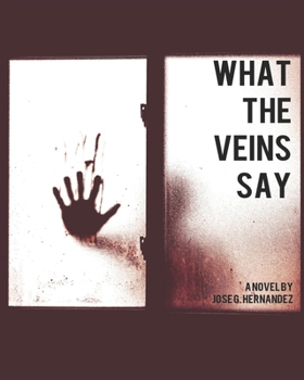 Paperback What the veins say Book