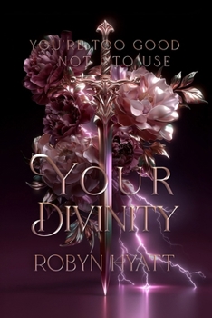 Paperback Your Divinity: You're Too Good Not To Use Your Divinity, A Womans Book, Inspirational and Spiritual Book