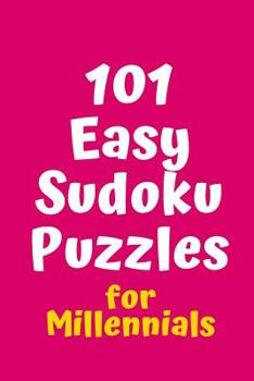 Paperback 101 Easy Sudoku Puzzles for Millennials Book