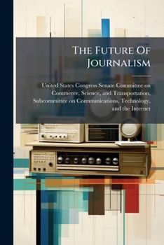 The Future Of Journalism