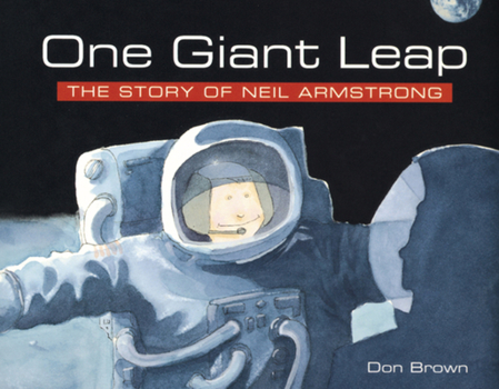 Paperback One Giant Leap: The Story of Neil Armstrong Book