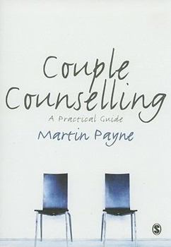 Paperback Couple Counselling: A Practical Guide Book