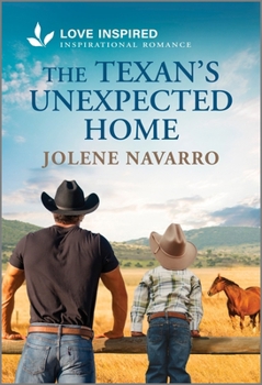 Mass Market Paperback The Texan's Unexpected Home: An Uplifting Inspirational Romance Book