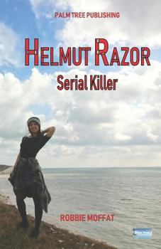 Paperback Helmut Razor: Serial Killer Book