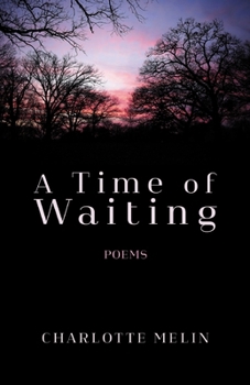 Paperback A Time of Waiting: Poems Book
