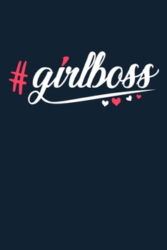 GirlBoss: Blank Lined Notebook Journal: Gift for Makeup Artist Lovers Fashionista Women Teen Girls  Boss 6x9 | 110 Blank  Pages | Plain White Paper | Soft Cover Book