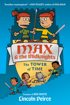 Hardcover Max and the Midknights: The Tower of Time Book