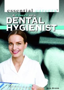Library Binding A Career as a Dental Hygienist Book