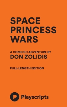 Paperback Space Princess Wars (full-length) Book