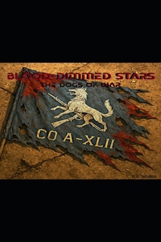 Paperback Blood-Dimmed Stars: The Dogs of War Book