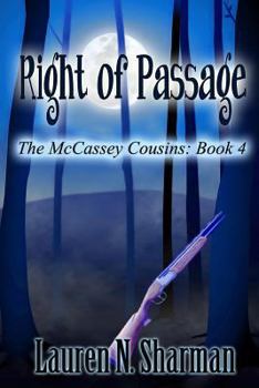 Paperback Right of Passage: [The McCassey Cousins Book 4] Book