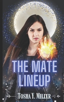 Paperback The Mate Lineup: A Paranormal Romance Series Book